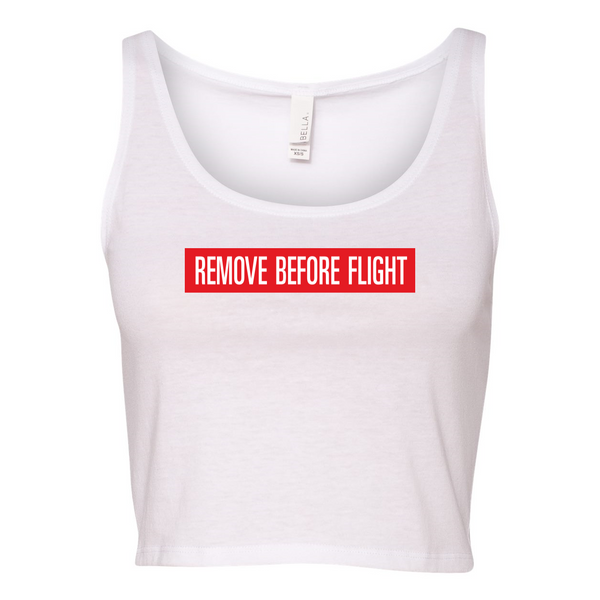 Remove Before Flight Crop